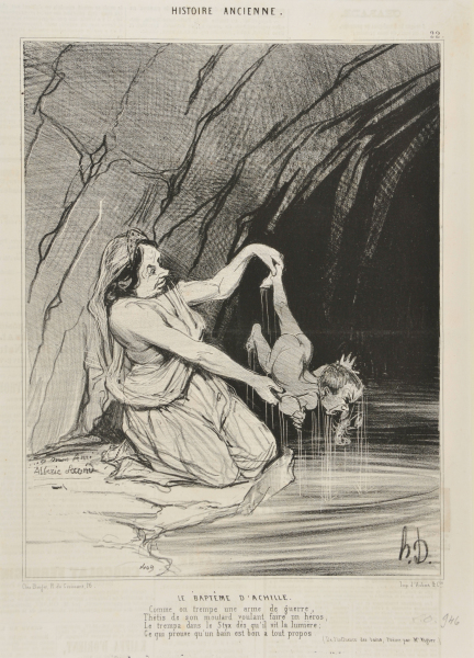 THE BAPTISM OF ACHILLES. / THETIS, WISHING TO MAKE HER BRAT A HERO, / DECIDED THAT A BATH IN STYX WOULD BE THE THING TO DO / SHE THREW HIM IN AND WITH SURPRISE / EXPERIENCED THAT A BATH WAS REALLY WISE. / (ON THE INFLUENCE OF BATHING, POEM BY MONSIEUR VIGIER)