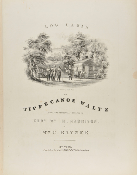 SONG SHEET: LOG CABIN OR TIPPECANOE WALTZ
