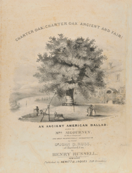 SONG SHEET: CHARTER OAK, CHARTER OAK! ANCIENT & FAIR