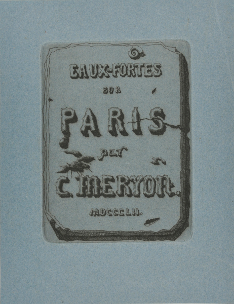 TITLE PLATE FROM THE SERIES "EAUX-FORTES SUR PARIS"