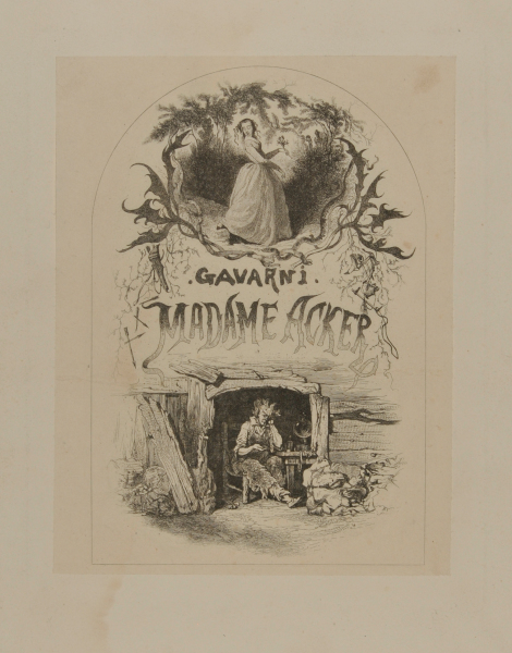 FRONTISPIECE FROM THE BOOK "PAUL GAVARNI, MADAME ACKER (PARIS: L. CURMER, 1842)"