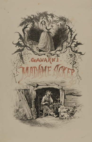 FRONTISPIECE FROM THE BOOK "PAUL GAVARNI, MADAME ACKER (PARIS: L. CURMER, 1842)"