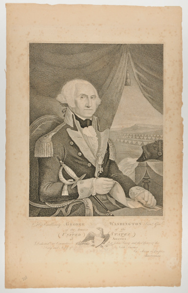 HIS EXCELLENCY GEORGE WASHINGTON LT. GENERAL OF THE ARMIES OF THE UNITED STATES OF AMERICA