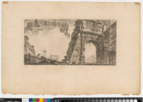 I. Arco di Tito in Romaq. 2. Villa Farnese. 3. Colone. del Temo. di Gve. St.re. 4.Arco. di Seto. Servro. 5.To. della Pace (I. Arch of Titus 2. Villa Farnese. 3. Columns of the Temple of Jupiter Stator. 4. Arch of Septimius Severus. 5. Temple of Peace)