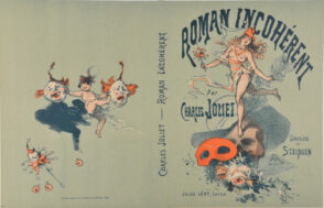 Cover for the book “Charles Joliet, Roman incohérent (Paris: Jules Levy, 1887)