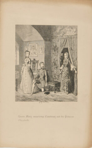 Queen Mary Surprising Courtenay and the Princess Elizabeth
