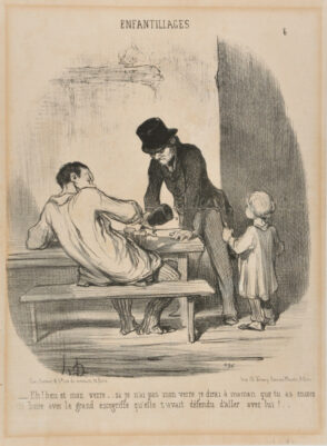 Eh! My glass….if I don’t have my glass I will tell mother that your were drinking again with the scoundrel whom she’s forbidden your hanging around.